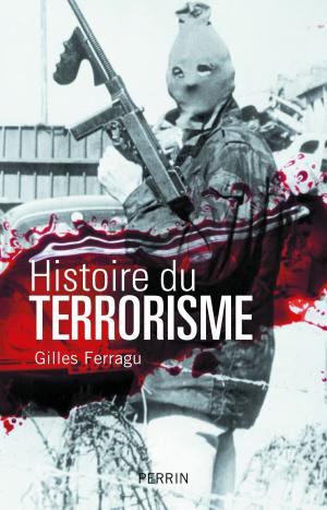 Cover of the book Histoire du terrorisme by Françoise KERMINA