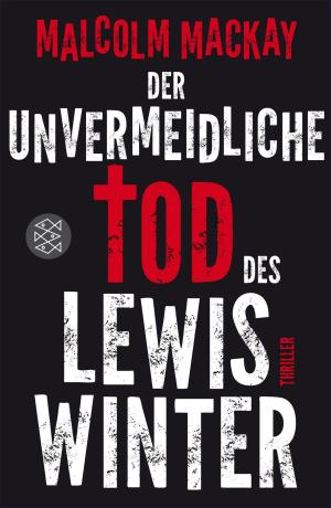 Book cover of Der unvermeidliche Tod des Lewis Winter