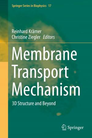 Cover of the book Membrane Transport Mechanism by Zhiyong Yang, Jing Zhang, Lihua Gui, Wenjin Gu
