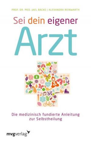 Cover of the book Sei dein eigener Arzt by Sarah Keen