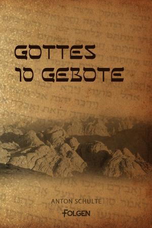 Cover of the book Gottes 10 Gebote by Klaus Rudolf Berger