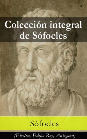 Cover of the book Colección integral de Sófocles by Jack O'Donnell