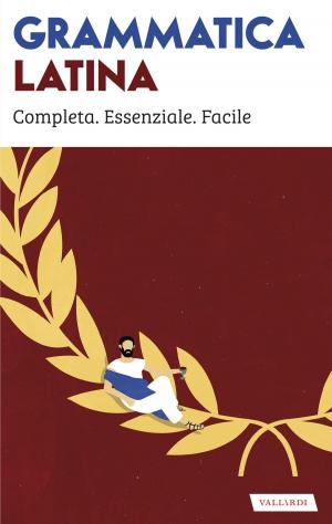 Cover of the book Grammatica latina by Elena Spagnol