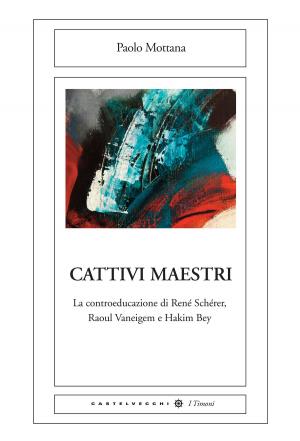 Cover of the book Cattivi maestri by Etty Hillesum