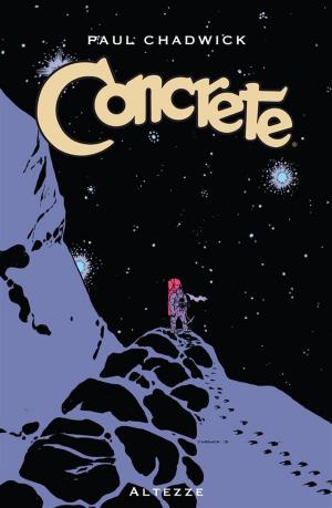 Cover of the book Concrete volume 2: Altezze (Collection) by Robert Kirkman, Charlie Adlard