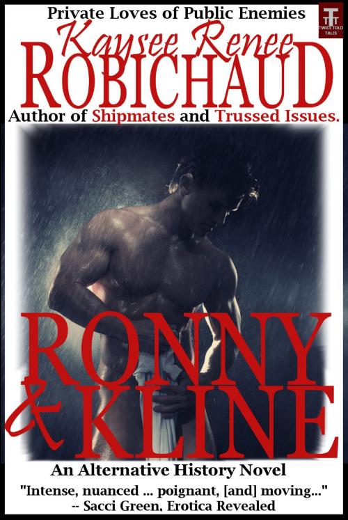 Cover of the book Ronny and Kline by Kaysee Renee Robichaud, Twice Told Tales