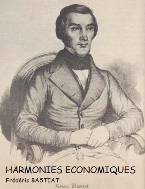 Cover of the book Harmonies économiques by Frédéric BASTIAT, Line.B