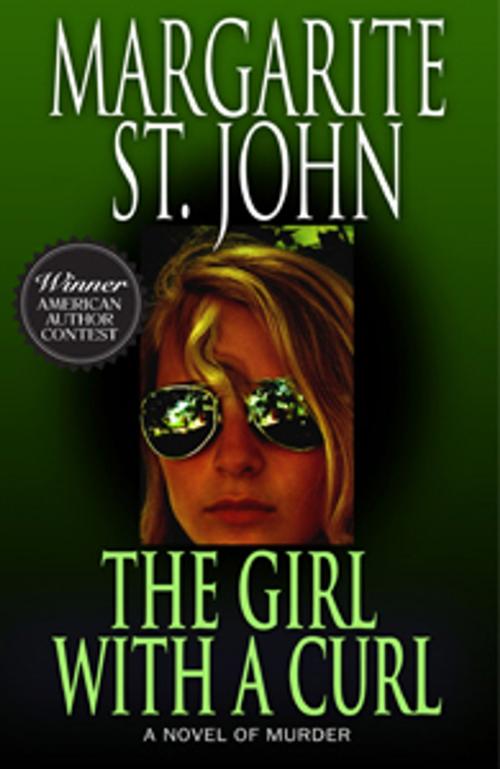 Cover of the book The Girl With A Curl by Margarite St. John, Bauer Communications Inc.