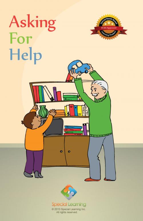 Cover of the book Asking for Help by Special Learning, Inc., Special Learning, Inc.