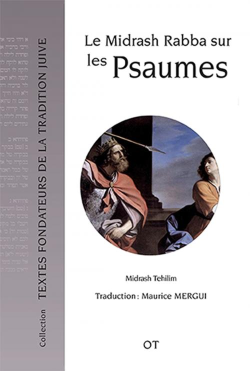 Cover of the book Le Midrash sur les Psaumes (tome 6) by Maurice Mergui, Objectif Transmission