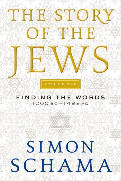 Cover of the book The Story of the Jews by Simon Schama, Ecco