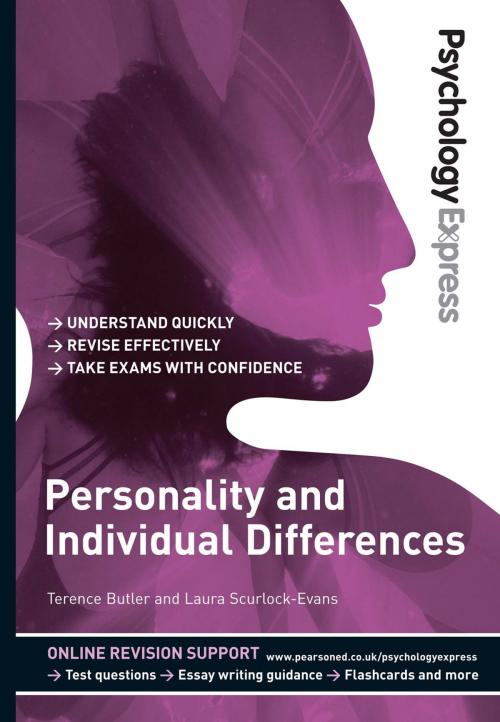 Cover of the book Psychology Express: Personality and Individual Differences (Undergraduate Revision Guide) by Dr Terence Butler, Dr Dominic Upton, Ms Laura Scurlock-Evans, Pearson Education Limited