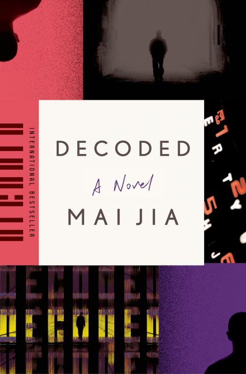 Cover of the book Decoded by Mai Jia, Farrar, Straus and Giroux