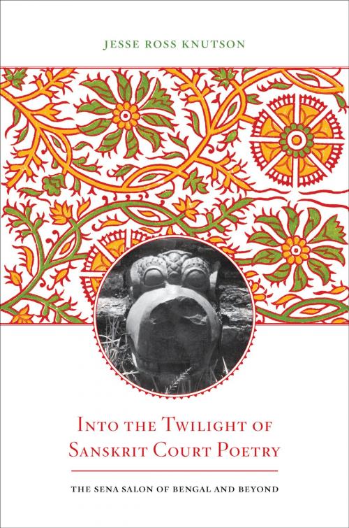 Cover of the book Into the Twilight of Sanskrit Court Poetry by Jesse Ross Knutson, University of California Press