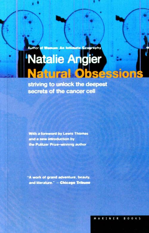 Cover of the book Natural Obsessions by Natalie Angier, HMH Books