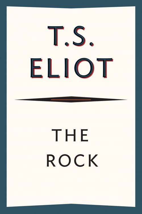 Cover of the book The Rock by T. S. Eliot, HMH Books