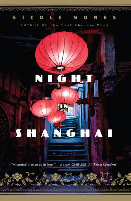 Cover of the book Night in Shanghai by Nicole Mones, Houghton Mifflin Harcourt