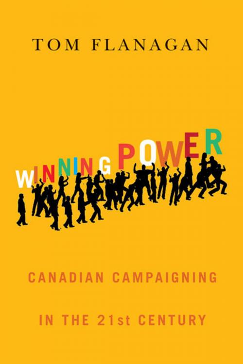 Cover of the book Winning Power by Tom Flanagan, MQUP