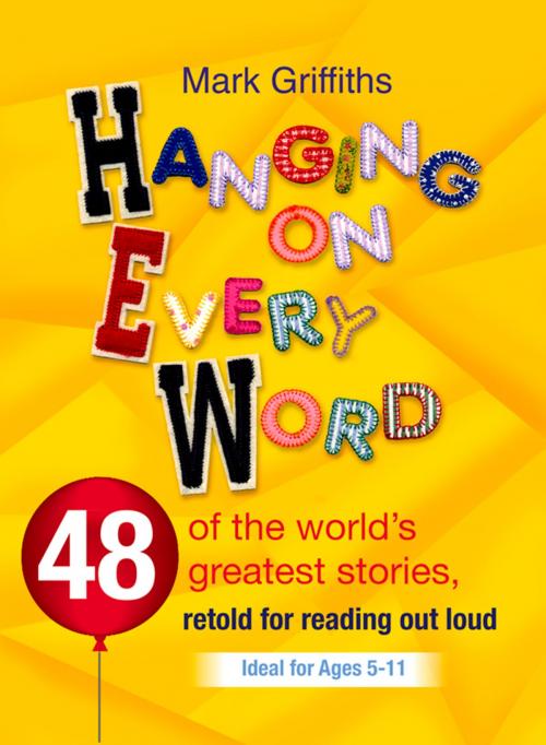 Cover of the book Hanging on Every Word by Mark Griffiths, Lion Hudson