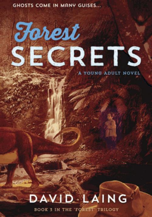 Cover of the book Forest Secrets by David Laing, Woodslane Press