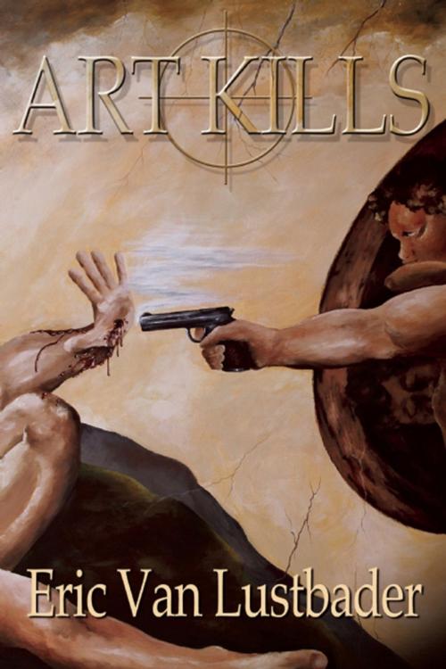 Cover of the book Art Kills by Eric Van Lustbader, Stark Raving Group