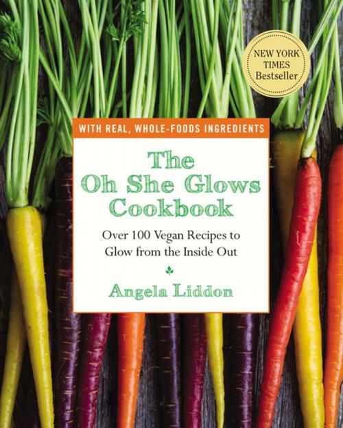 Cover of the book The Oh She Glows Cookbook by Angela Liddon, Penguin Publishing Group