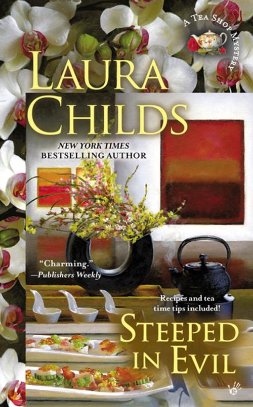 Cover of the book Steeped in Evil by Laura Childs, Penguin Publishing Group