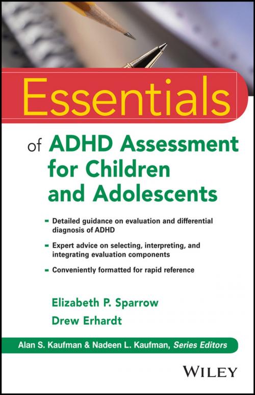 Cover of the book Essentials of ADHD Assessment for Children and Adolescents by Elizabeth P. Sparrow, Drew Erhardt, Wiley
