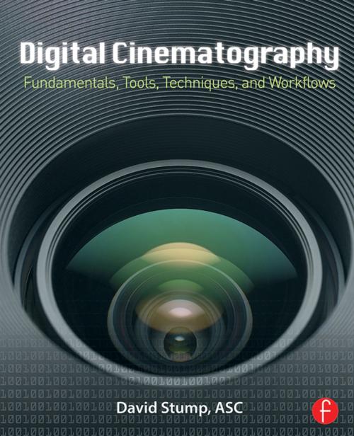 Cover of the book Digital Cinematography by David Stump, Taylor and Francis