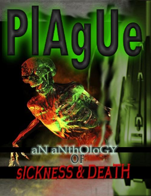 Cover of the book Plague by Horrified Press, Lulu.com