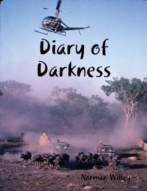 Cover of the book Diary of Darkness by Norman Willey, Lulu.com