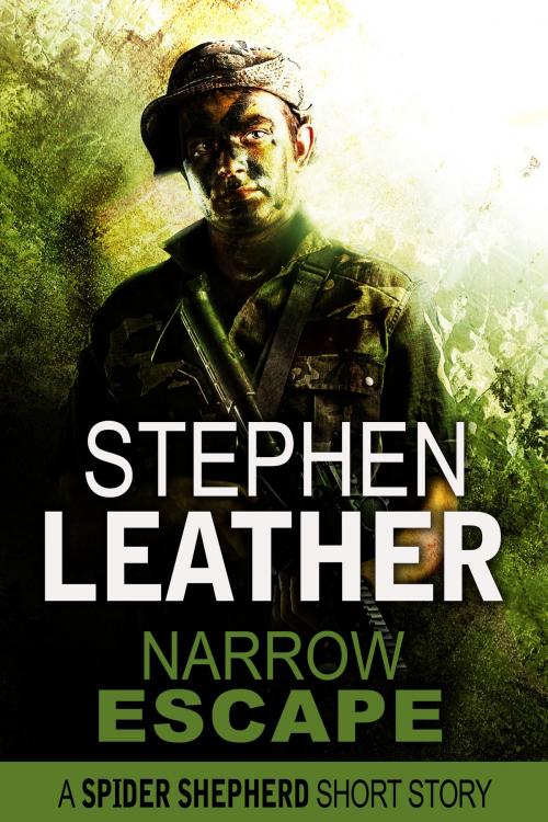Cover of the book Narrow Escape (A Spider Shepherd Short Story) by Stephen Leather, Stephen Leather