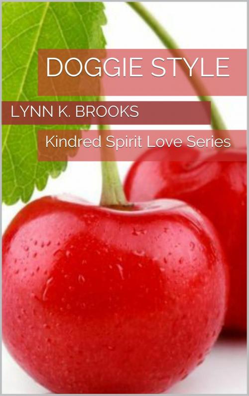 Cover of the book Doggie Style by Lynne K. Brooks, Kalalea George