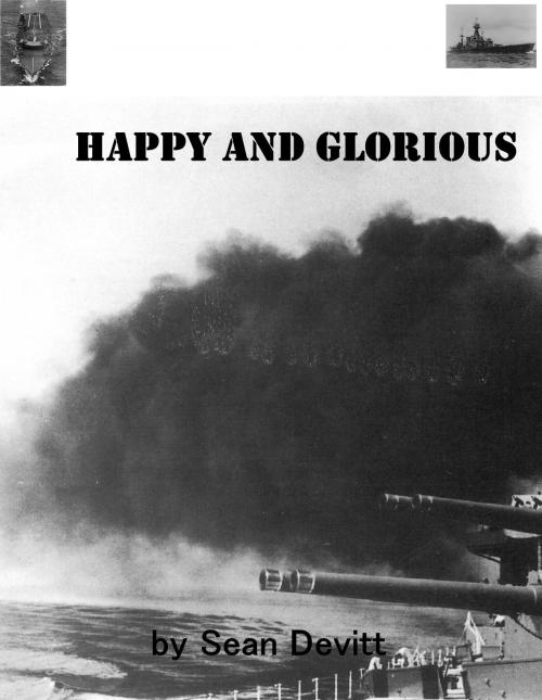 Cover of the book Happy and Glorious (Part One) by Sean Devitt, Sean Devitt