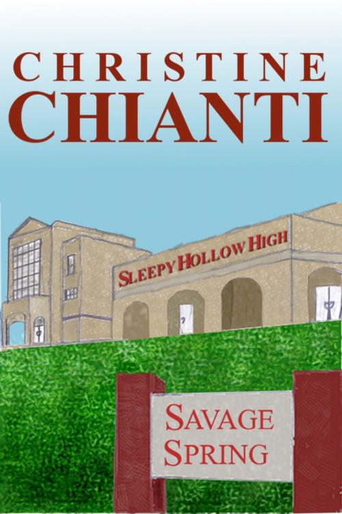 Cover of the book Savage Spring by Christine Chianti, Christine Chianti
