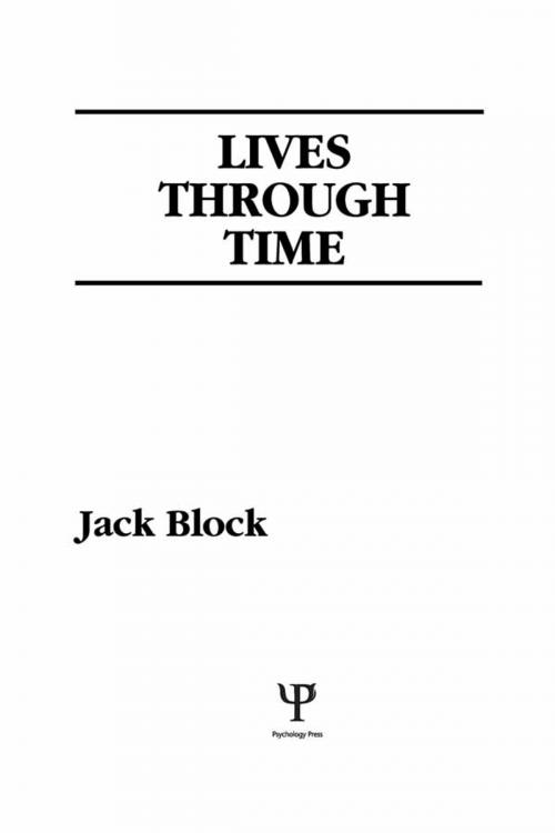 Cover of the book Lives Through Time by J. Block, Taylor and Francis