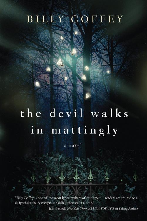 Cover of the book The Devil Walks in Mattingly by Billy Coffey, Thomas Nelson