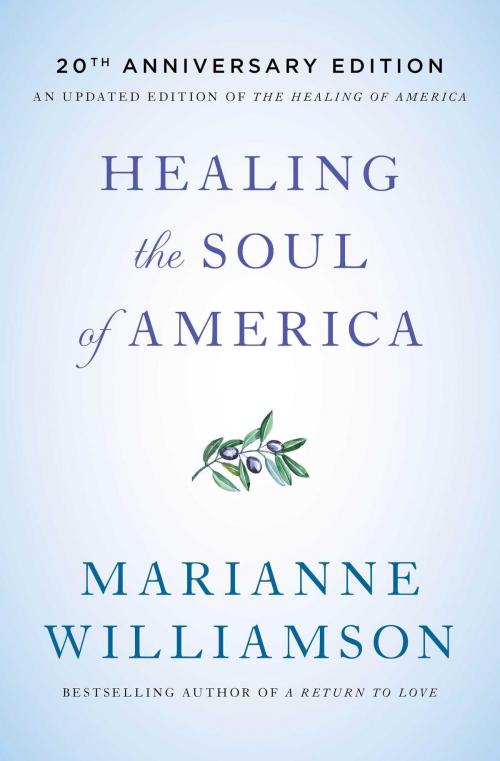 Cover of the book Healing the Soul of America by Marianne Williamson, Simon & Schuster