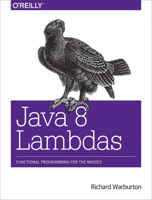 Cover of the book Java 8 Lambdas by Richard Warburton, O'Reilly Media