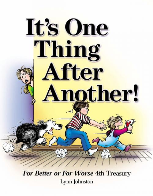 Cover of the book It's One Thing After Another! by Lynn Johnston, Andrews McMeel Publishing