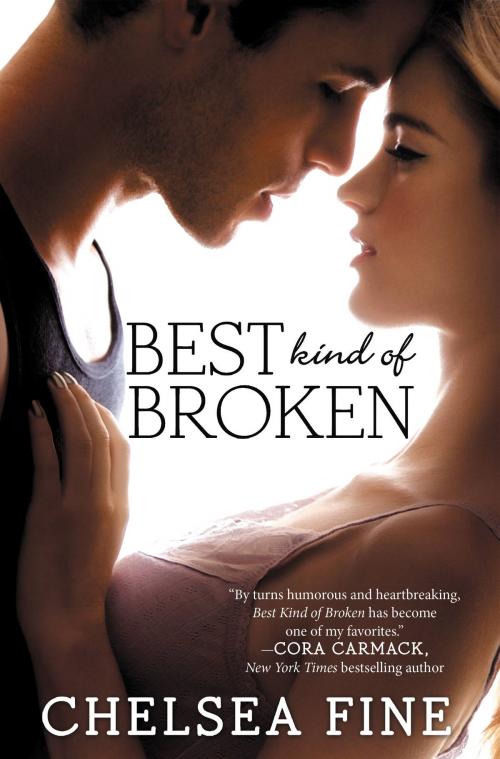 Cover of the book Best Kind of Broken by Chelsea Fine, Grand Central Publishing