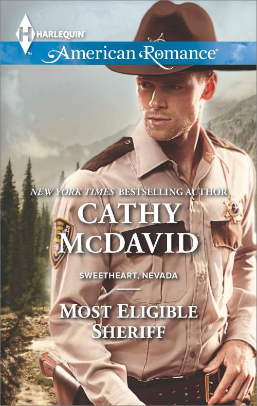 Cover of the book Most Eligible Sheriff by Cathy McDavid, Harlequin