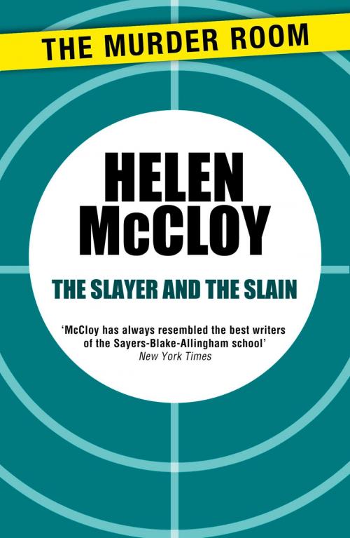 Cover of the book The Slayer and the Slain by Helen McCloy, Orion Publishing Group
