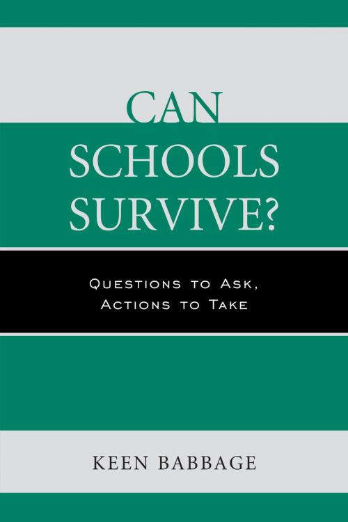 Cover of the book Can Schools Survive? by Keen Babbage, R&L Education