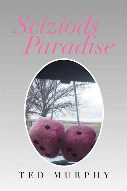 Cover of the book Sciziods Paradise by Ted Murphy, Xlibris US