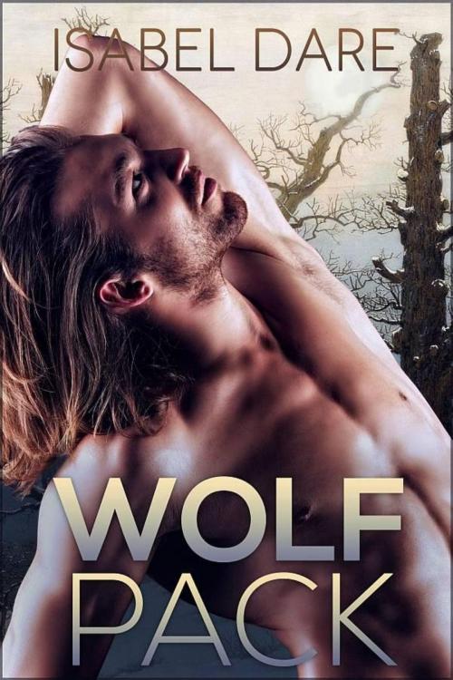 Cover of the book Wolf Pack by Isabel Dare, Isabel Dare