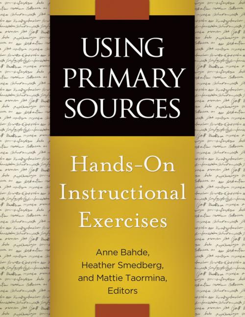 Cover of the book Using Primary Sources: Hands-On Instructional Exercises by , ABC-CLIO