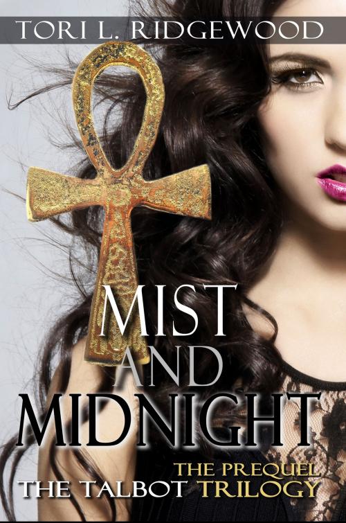 Cover of the book Mist and Midnight by Tori L. Ridgewood, Melange Books, LLC