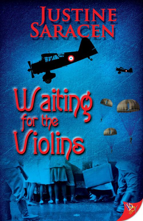 Cover of the book Waiting for the Violins by Justine Saracen, Bold Strokes Books ,  Inc.