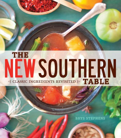 Cover of the book The New Southern Table by Brys Stephens, Fair Winds Press